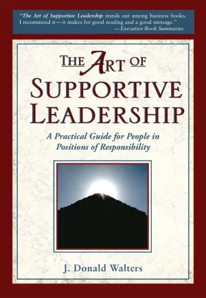 The Art of Supportive Leadership
